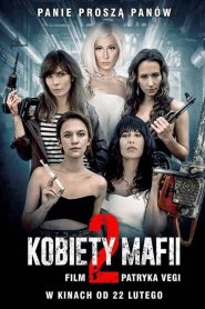 Kobiety mafii 2 2019