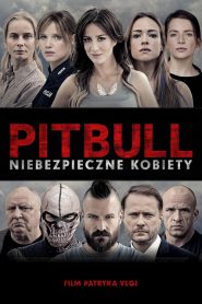 Pitbull. Niebezpieczne kobiety 2016