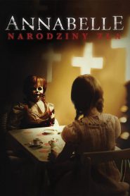 Annabelle: Narodziny zła  2017 PL