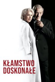 Kłamstwo doskonałe 2019 PL