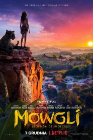 Mowgli: Legenda Dżungli 2018 PL