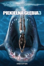 Piekielna głębia 3 2020 PL