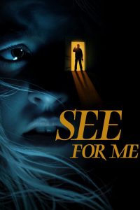 See for Me (2022) vizjer